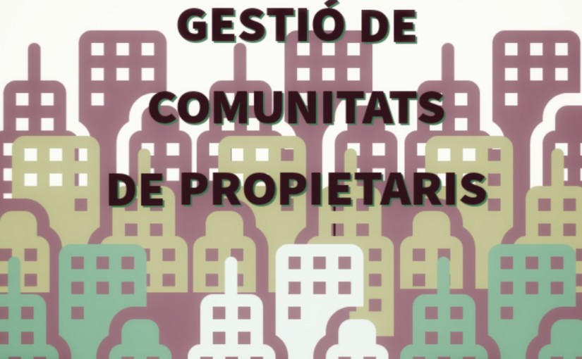 GESTIÓ DE COMUNITATS DE PROPIETARIS