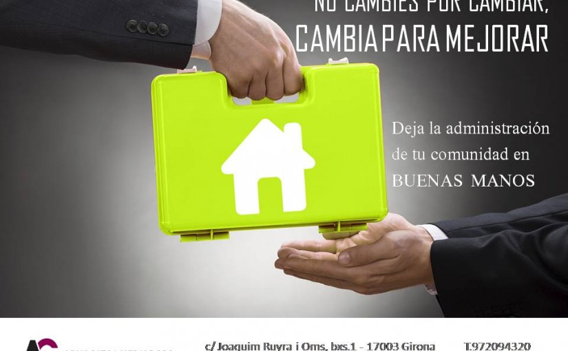 ¿SE PUEDE CAMBIAR DE ADMINISTRADOR DE LA COMUNIDAD DE PROPIETARIOS EN CUALQUIER MOMENTO?